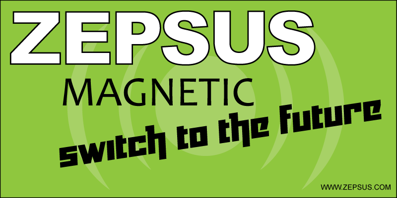 Zepsus Magnetic - switch to the future